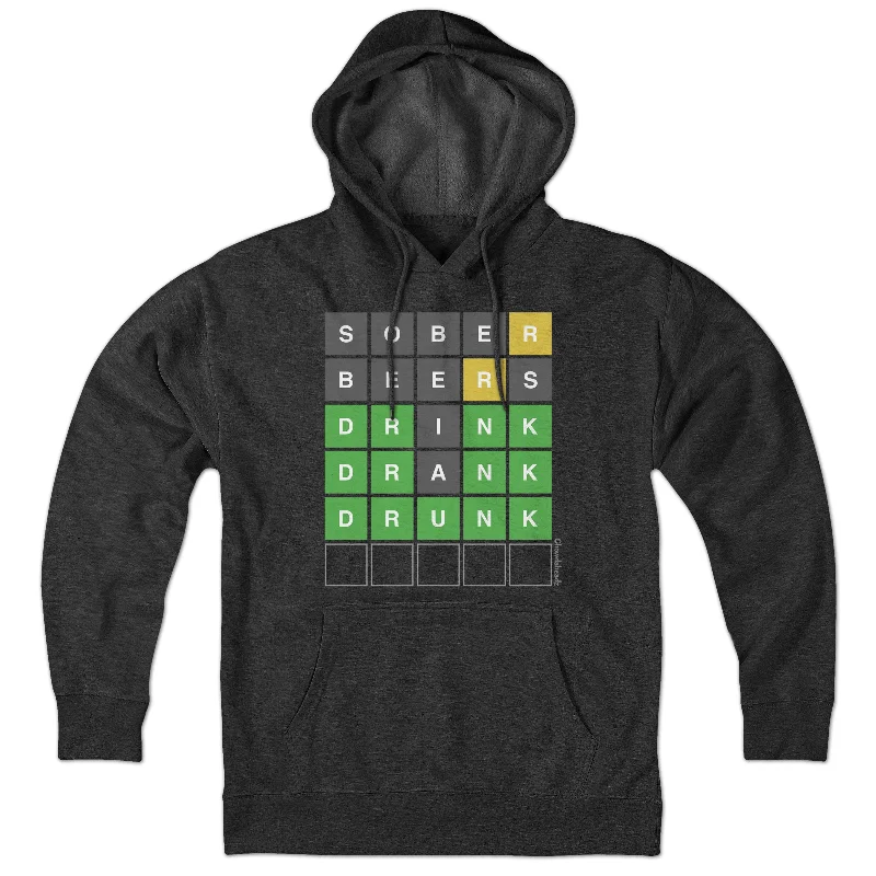 Drink Drank Drunk Word Game Hoodie